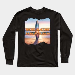 Beach Dreams Long Sleeve T-Shirt